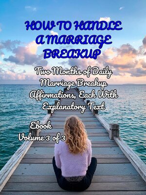 cover image of How to Handle a Marriage Breakup Volume 3 of 3